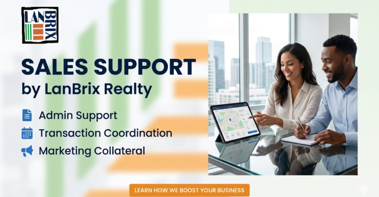 Sales Support by LanBrix Realty