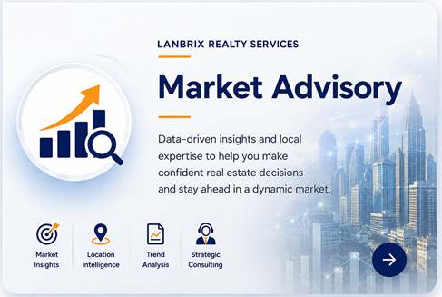 Market Advisory Services by LanBrix Realty Pvt Ltd